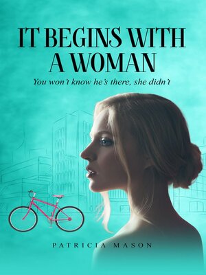 cover image of It Begins With a Woman
